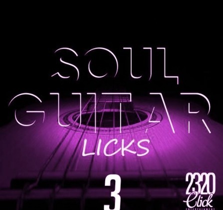 2320 Click Entertainment Soul Guitar Licks 3 WAV